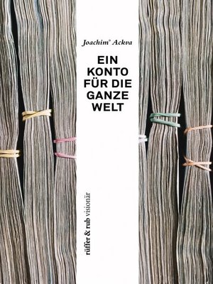 cover image of rüffer&rub visionär / Ein Konto für die ganze Welt